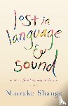 Shange, Ntozake - Lost in Language & Sound