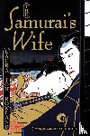 Rowland, Laura Joh - The Samurai's Wife