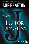Grafton, Sue - J IS FOR JUDGMENT
