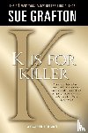 Grafton, Sue - 'K' IS FOR KILLER