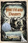 Engle, Margarita - Hurricane Dancers: The First Caribbean Pirate Shipwreck