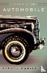 Parissien, Steven - Parissien, S: Life of the Automobile