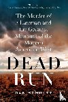 Schultz, Dan - Dead Run