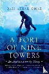 Omar, Qais Akbar - Fort of Nine Towers