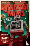 Brad Wolfe, Wolfe - Breakfast on Mars and 37 Other Delectable Essays