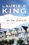 King, Laurie R. - WITH CHILD