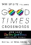 Shortz, Will - Will Shortz Presents Good Times Crosswords