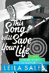 Sales, Leila - This Song Will Save Your Life