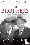 Kinzer, Stephen - The Brothers
