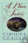 Graham, Caroline - A Place of Safety