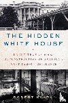 Klara, Robert - Hidden White House