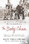 Steiner, Leslie Morgan - Baby Chase