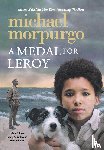Morpurgo, Michael - Medal for Leroy