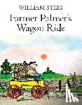 Steig, William - Farmer Palmer's Wagon Ride