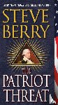 Berry, Steve - The Patriot Threat