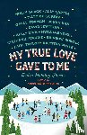 STEPHANIE PERKINS - MY TRUE LOVE GAVE TO ME