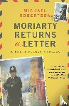 Robertson, Michael - MORIARTY RETURNS A LETTER