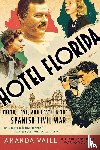 Amanda Vaill - Hotel Florida