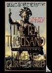 Ford, Michael Curtis - The Ten Thousand