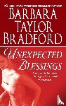Bradford, Barbara Taylor - Unexpected Blessings