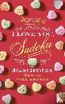  - Will Shortz Presents I Love You, Sudoku!