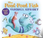 Diesen, Deborah - The Pout-Pout Fish Undersea Alphabet