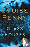 Penny, Louise - Glass Houses