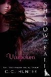 Hunter, C. C. - Unspoken: Shadow Falls: After Dark