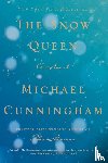 Cunningham, Michael - Snow Queen