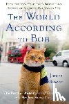 Bowen, James - The World According to Bob