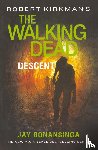 Bonansinga, Jay - Robert Kirkman's The Walking Dead