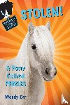 Orr, Wendy - STOLEN! A Pony Called Pebbles