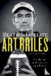 Briles, Art - Beating Goliath