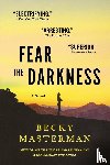 Masterman, Becky - Fear the Darkness