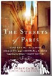 Cahill, Susan - The Streets of Paris