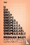 Meghan Daum, Daum - Unspeakable
