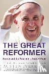 Ivereigh, Austen - The Great Reformer
