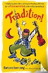Isenberg, Barbara - Tradition!