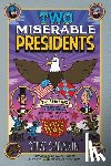 Sheinkin, Steve - Two Miserable Presidents