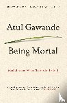 Gawande, Atul - Being Mortal