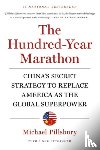 Pillsbury, Michael - The Hundred-Year Marathon