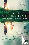 Chamberlain, Diane - The Dream Daughter