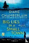Chamberlain, Diane - Big Lies in a Small Town