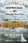 Weihenmayer, Erik, Levy, Buddy - No Barriers
