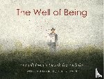 Weill, Jean-Pierre - The Well of Being