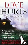 Greenberg, Keith Elliot - Love Hurts
