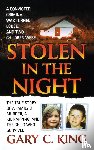 King, Gary C - Stolen in the Night