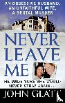 Glatt, John - Never Leave Me
