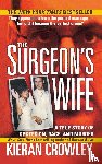 Crowley, Kieran Mark - Surgeon's Wife