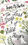 Mcpartlin, Anna - Last Days of Rabbit Hayes